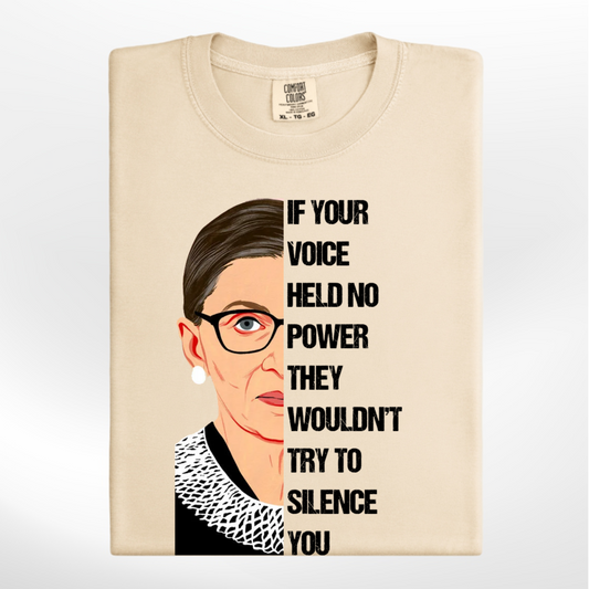 RBG If Your Voice Held No Power Tee/Crew
