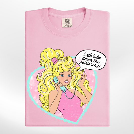 "Let's Take Down the Patriarchy" Distressed Barbie Tee/Crew