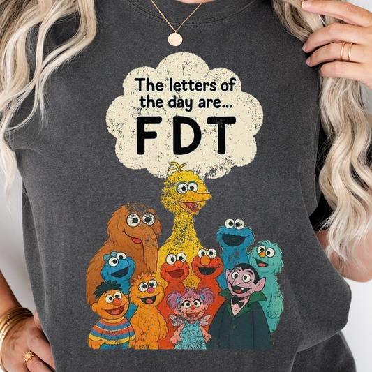 FDT - Letters of the Day - Sesame Street Tee