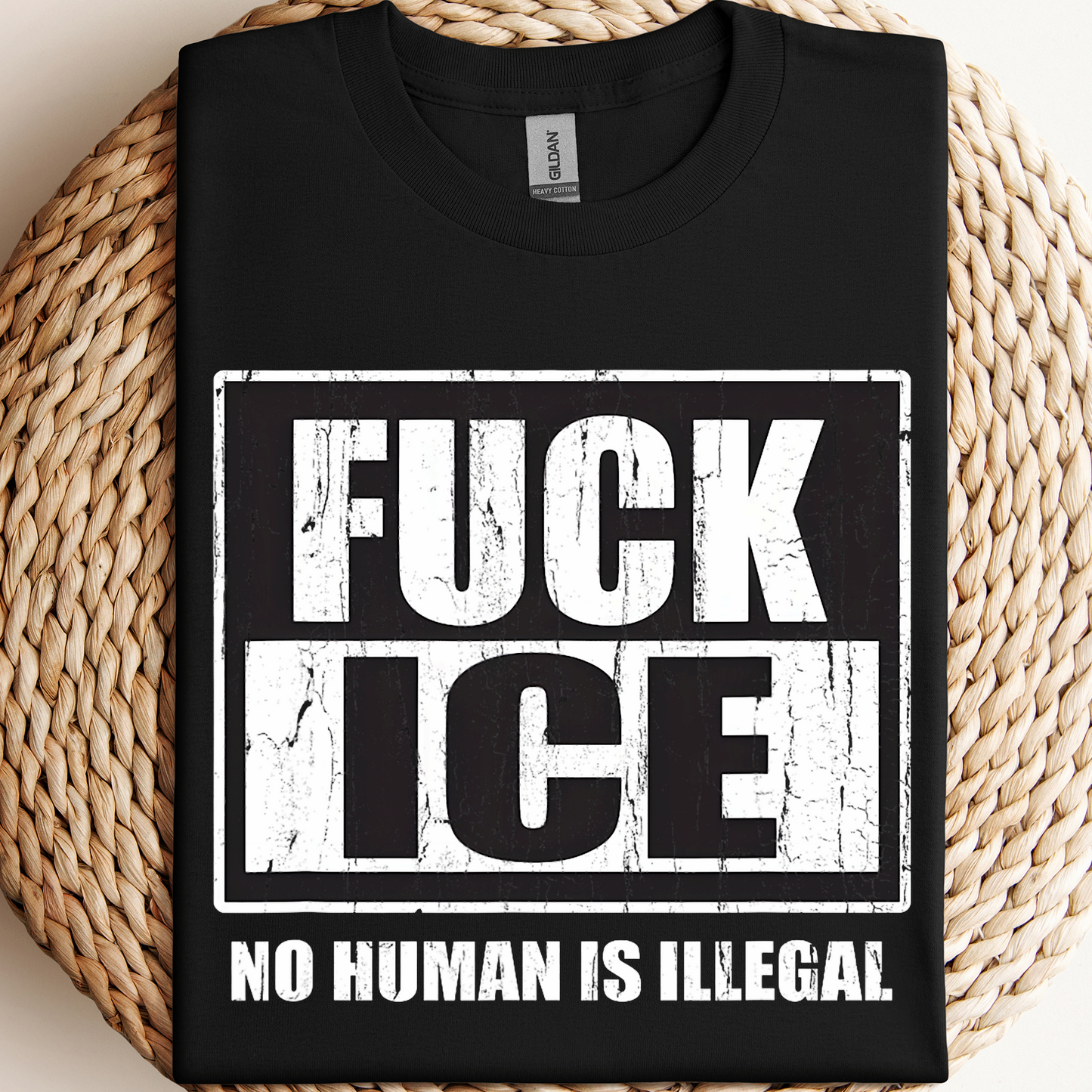 Fuck ICE - No Human Is Illegal
