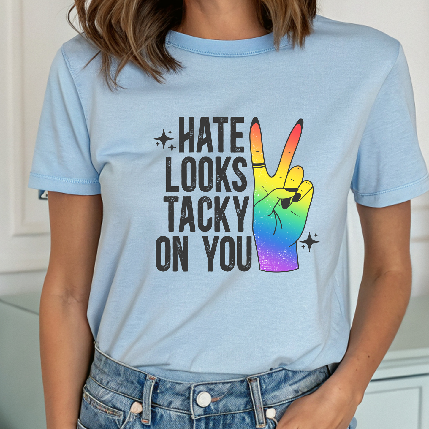Hate Looks Tacky On You