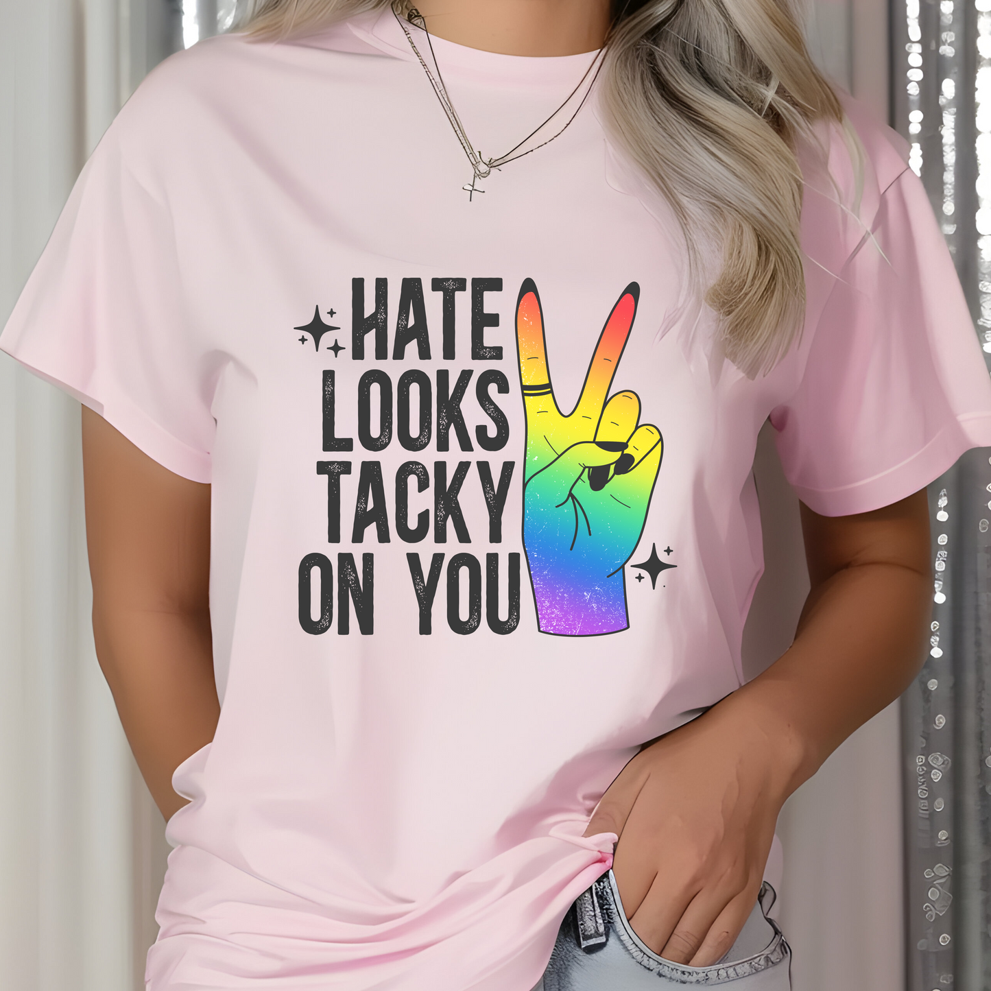 Hate Looks Tacky On You