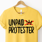 Unpaid Protester *NO KINGS* Yellow Tee