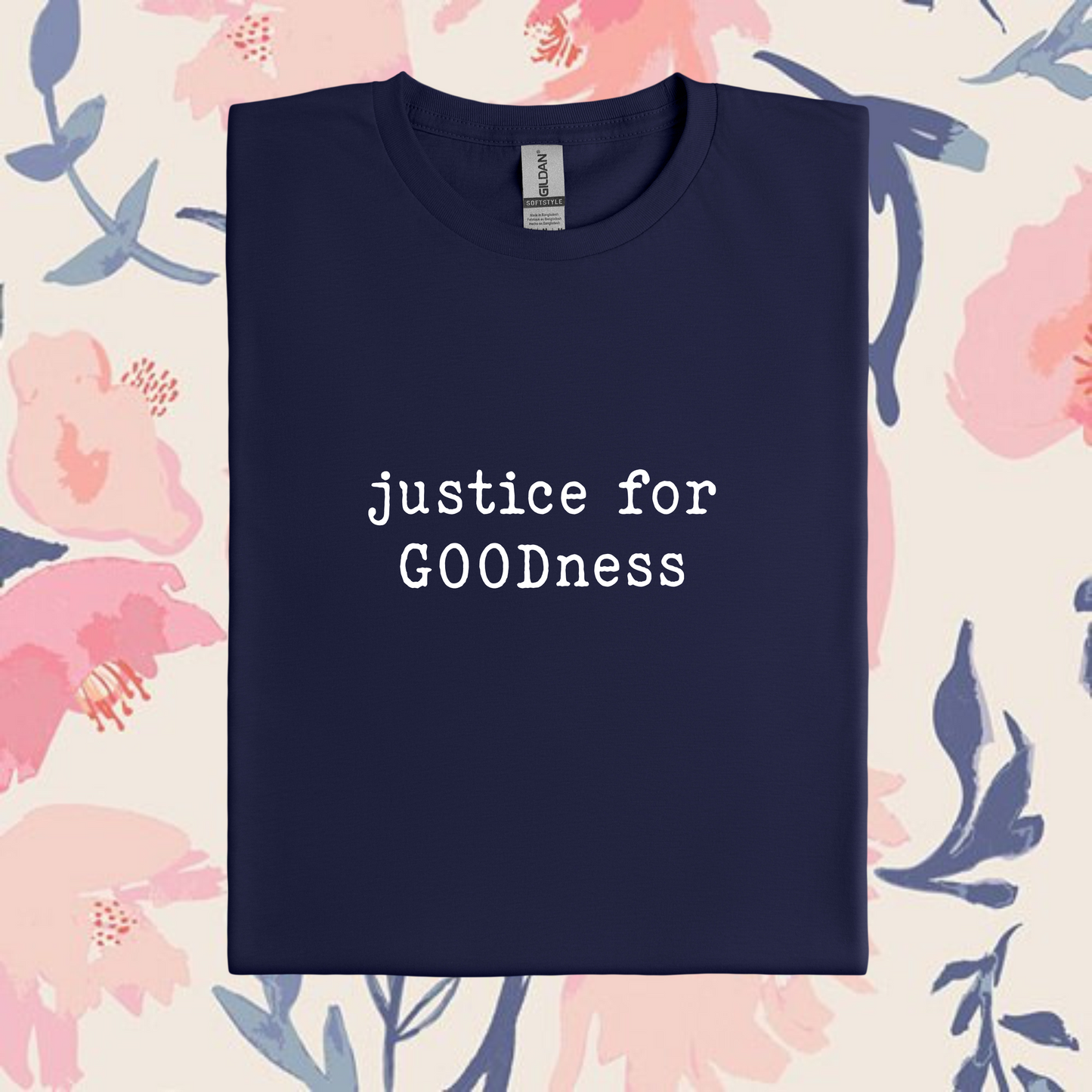 Justice for GOODness