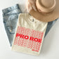 Pro-Roe (Grocery Bag-esque) Tee
