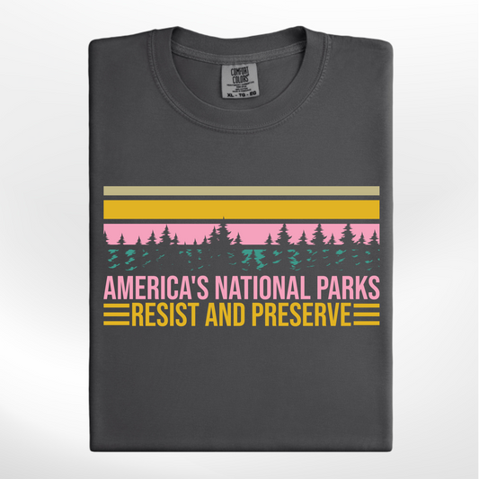 America's National Parks - Resist and Preserve - Vintage
